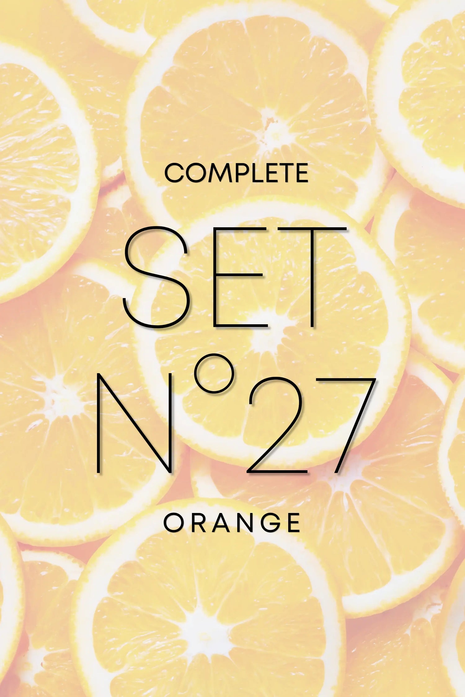 Sunny Glow – N°27 Orange – Complete Set