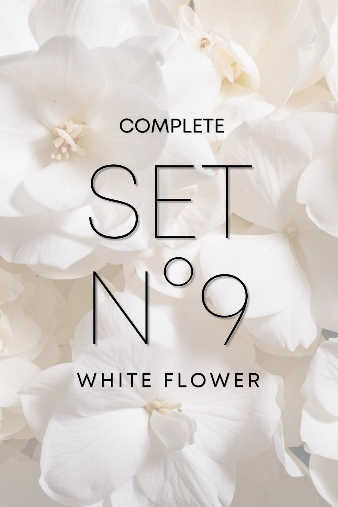 Floral Elegance – N°9 White Flower - Complete Set